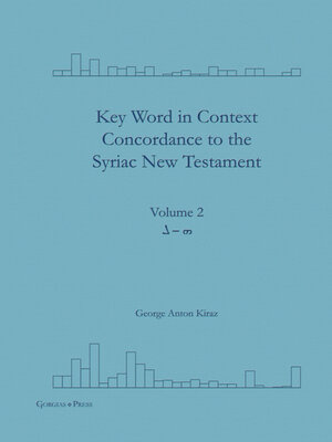 cover image of Key Word in Context Concordance to the Syriac New Testament